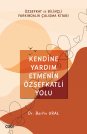 Kendine Yardım Etmenin Özşefkatli Yolu