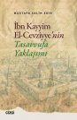İbn Kayyim El Cevziyye'nin Tasavvufa Yaklaşımı