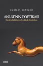 Anlatının Poetikası | Klasik Anlatıbilimden Postklasik Anlatıbilime