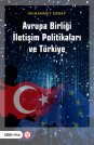 Avrupa Birliği İletişim Politikaları ve Türkiye