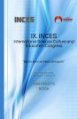 IX. INTERNATIONAL SCIENCE CULTURE AND EDUCATION CONGRESS - ABSTRACTS BOOKS