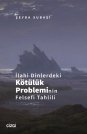 İlahi Dinlerdeki Kötülük Probleminin Felsefi Tahlili