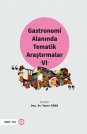 Gastronomi Alanında Tematik Araştırmalar VI