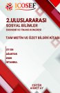 2. Uluslararası Sosyal Bilimler Ekonomi ve Finans Kongresi Tam Metin ve Özet Bildiri Kitabı