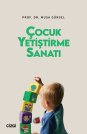Çocuk Yetiştirme Sanatı